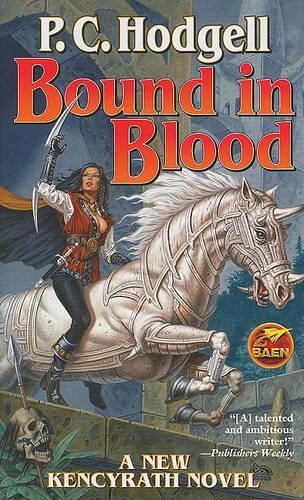 Bound In Blood (Kencyrath Novels)