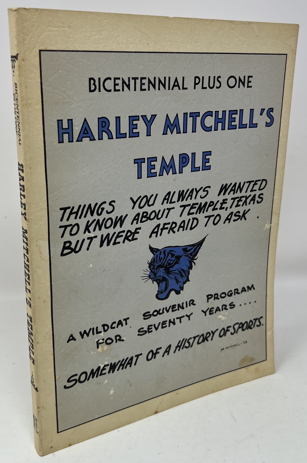 VTG TEXAS: Bicentennial Plus One: Harley Mitchell’s Temple – 1977 PB Temple, TX