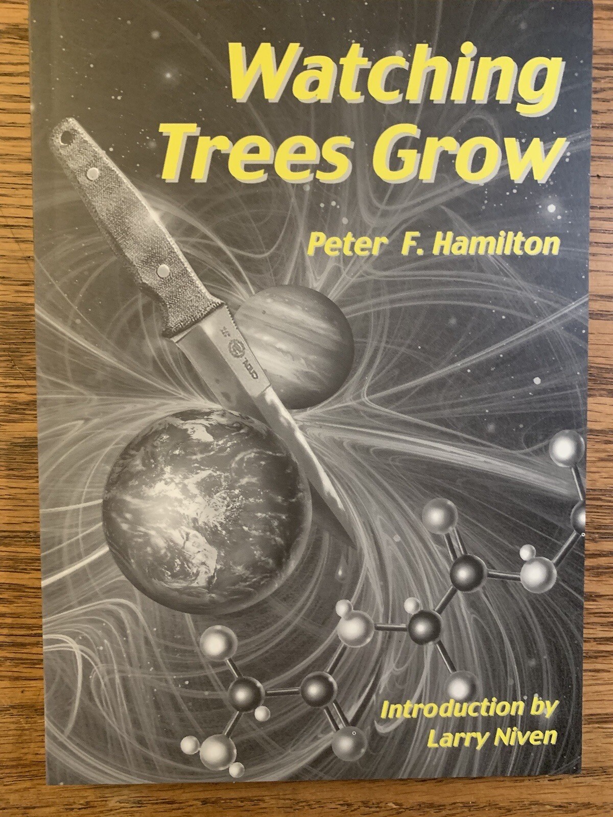 Watching trees grow / Peter F. Hamilton Signed Advance Copy 487/500 Softcover