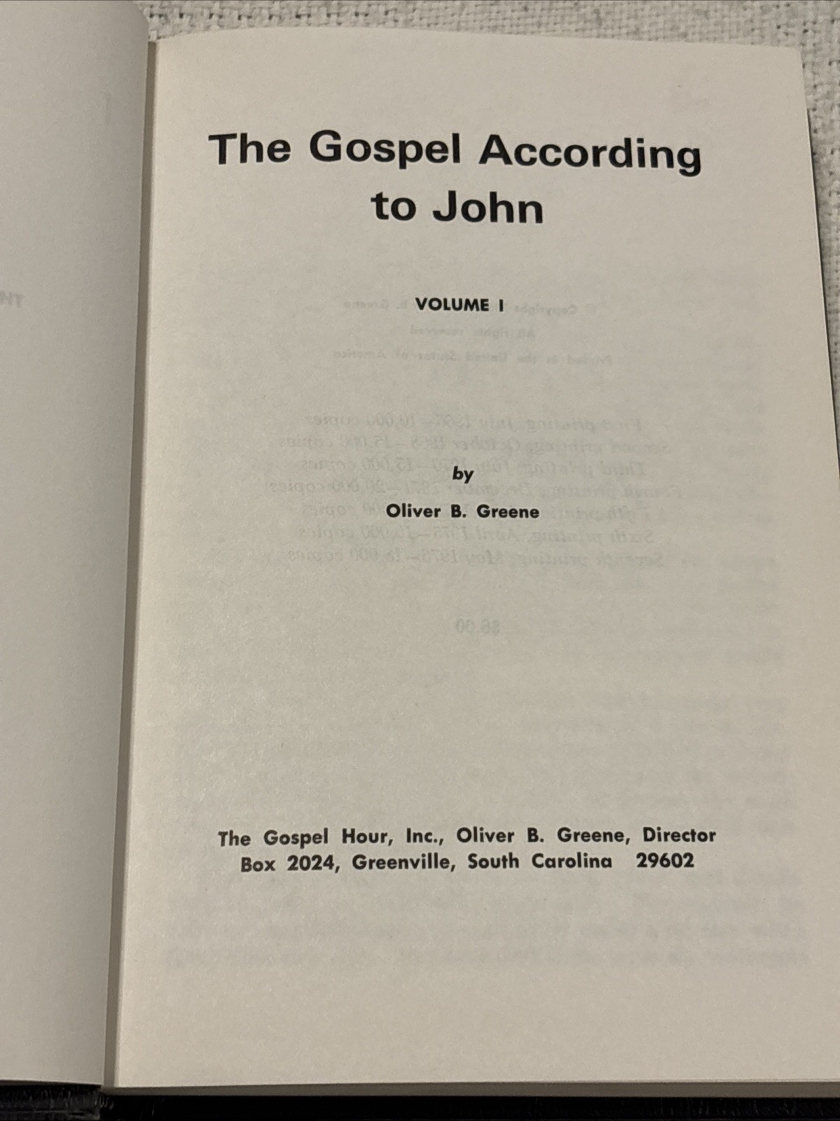 Complete The Gospel According to John Vol 1 2 3 Oliver Greene Gospel Hour