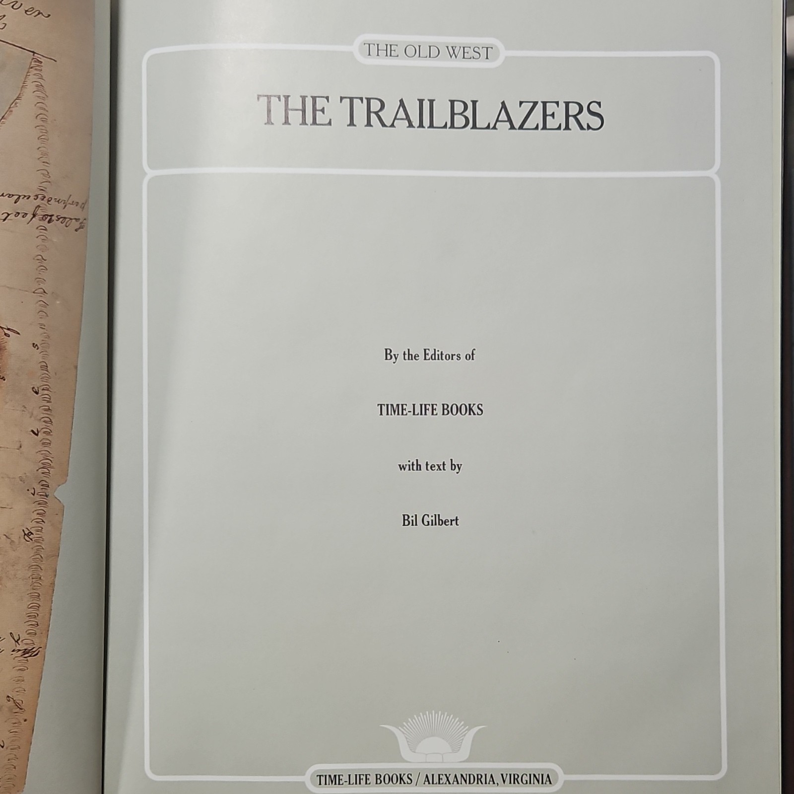 Time-Life Books The Old West: The Trailblazers Leather Bound Illustr HC