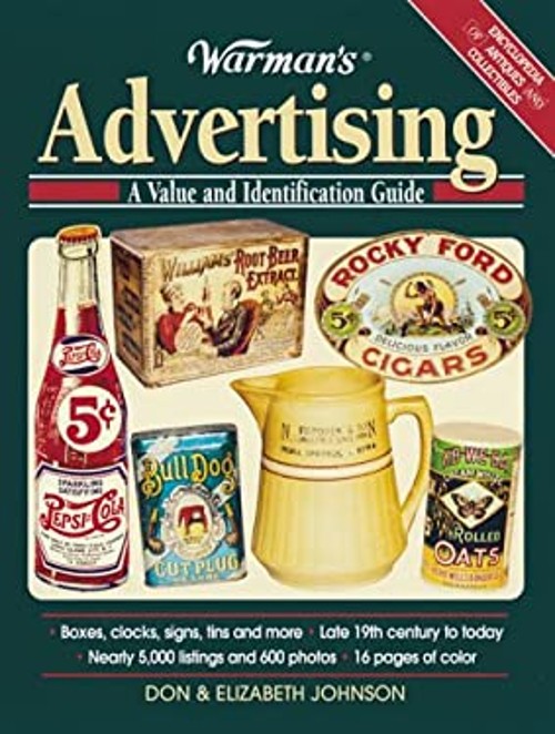 Warman’s Advertising : A Value and Identification Guide Paperback