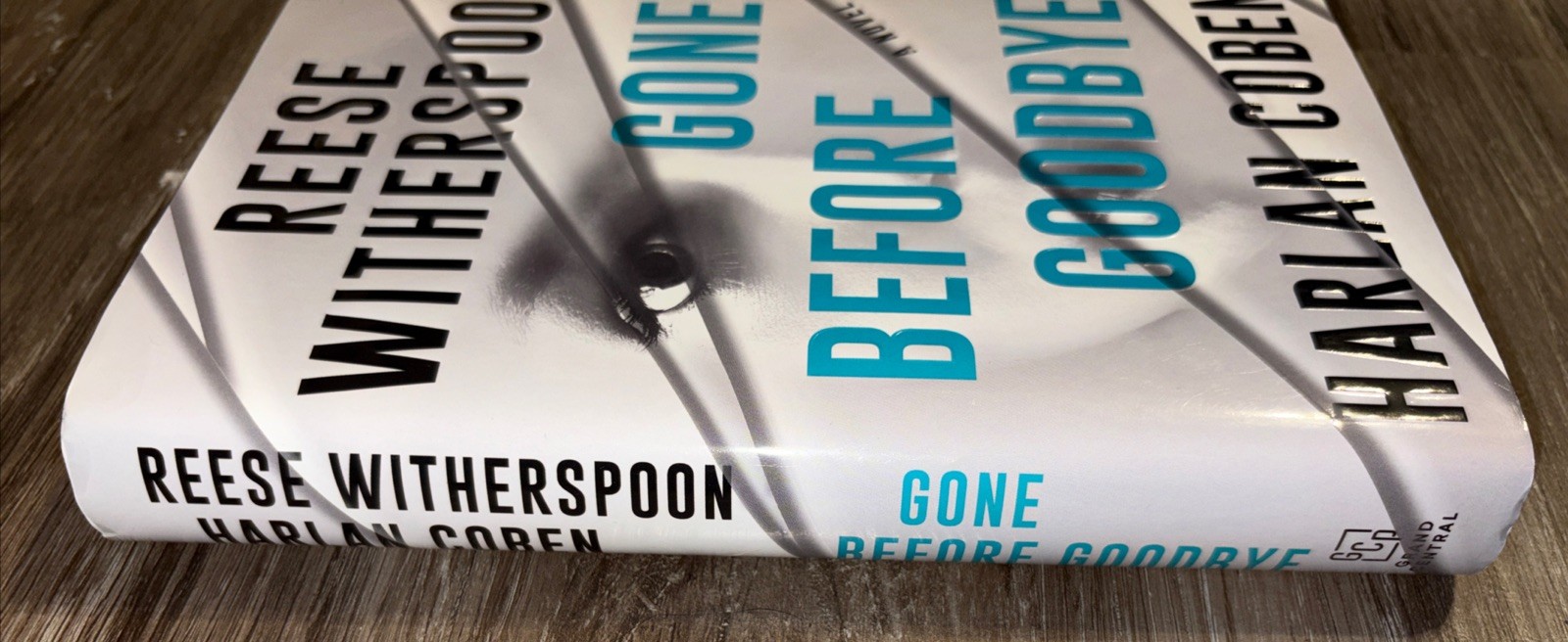Gone Before Goodbye: A Novel by Reese Witherspoon & Harlan Coben (2025/HC)
