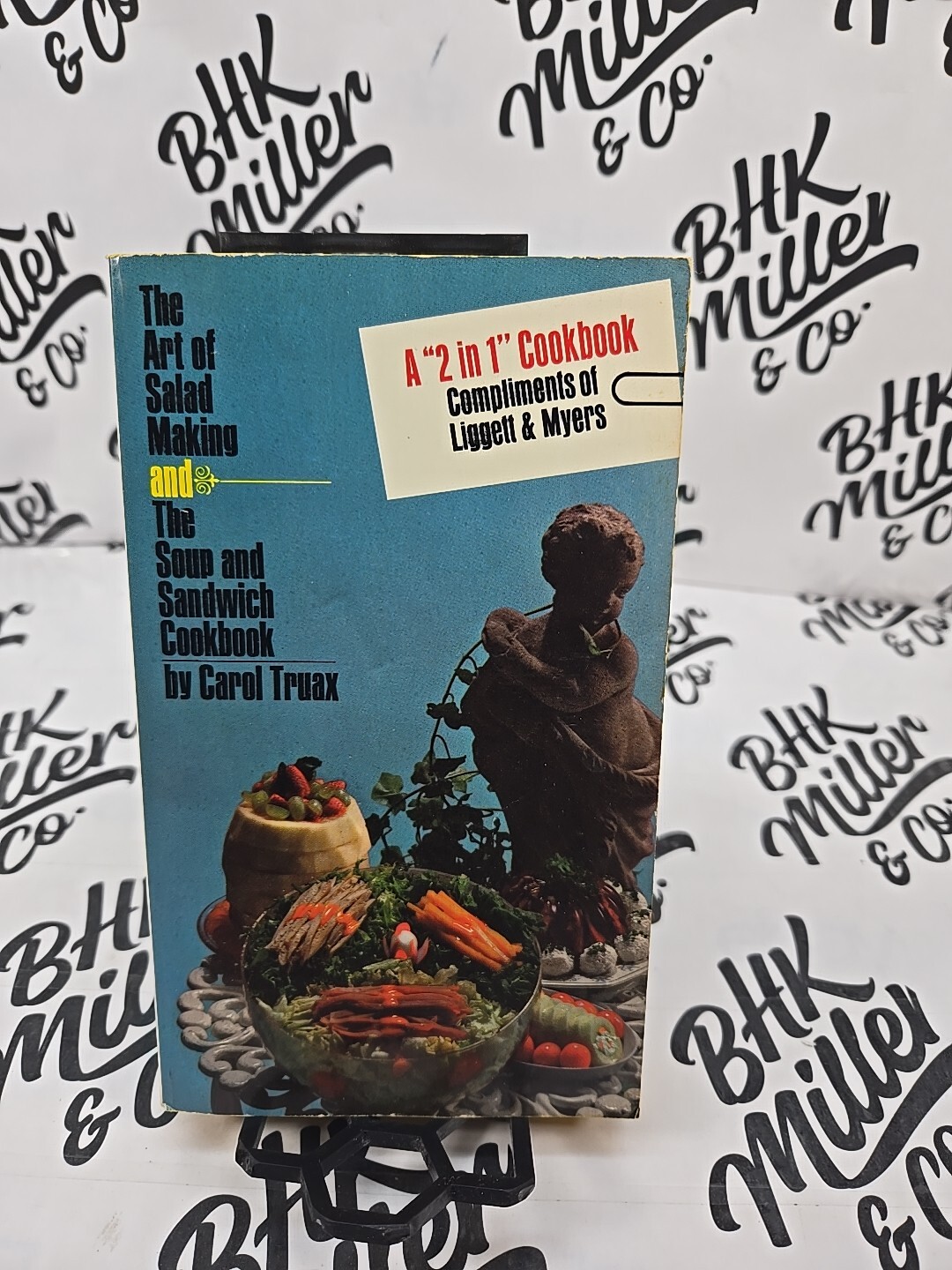 The Art of Salad Making / Soup & Sandwich Cookbook: 2 in 1 Cookbook (1971 PB)
