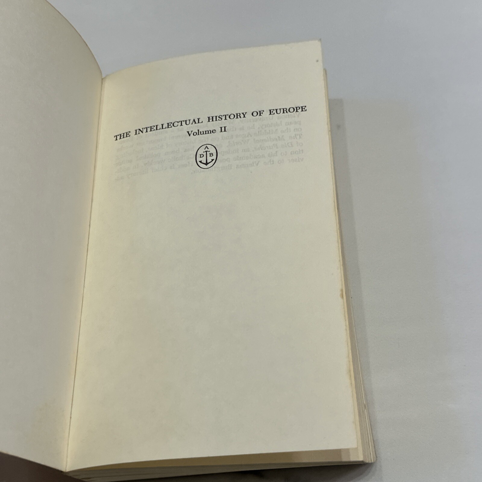 The Intellectual History of Europe Volume I & II Beginnings Of Western Thought