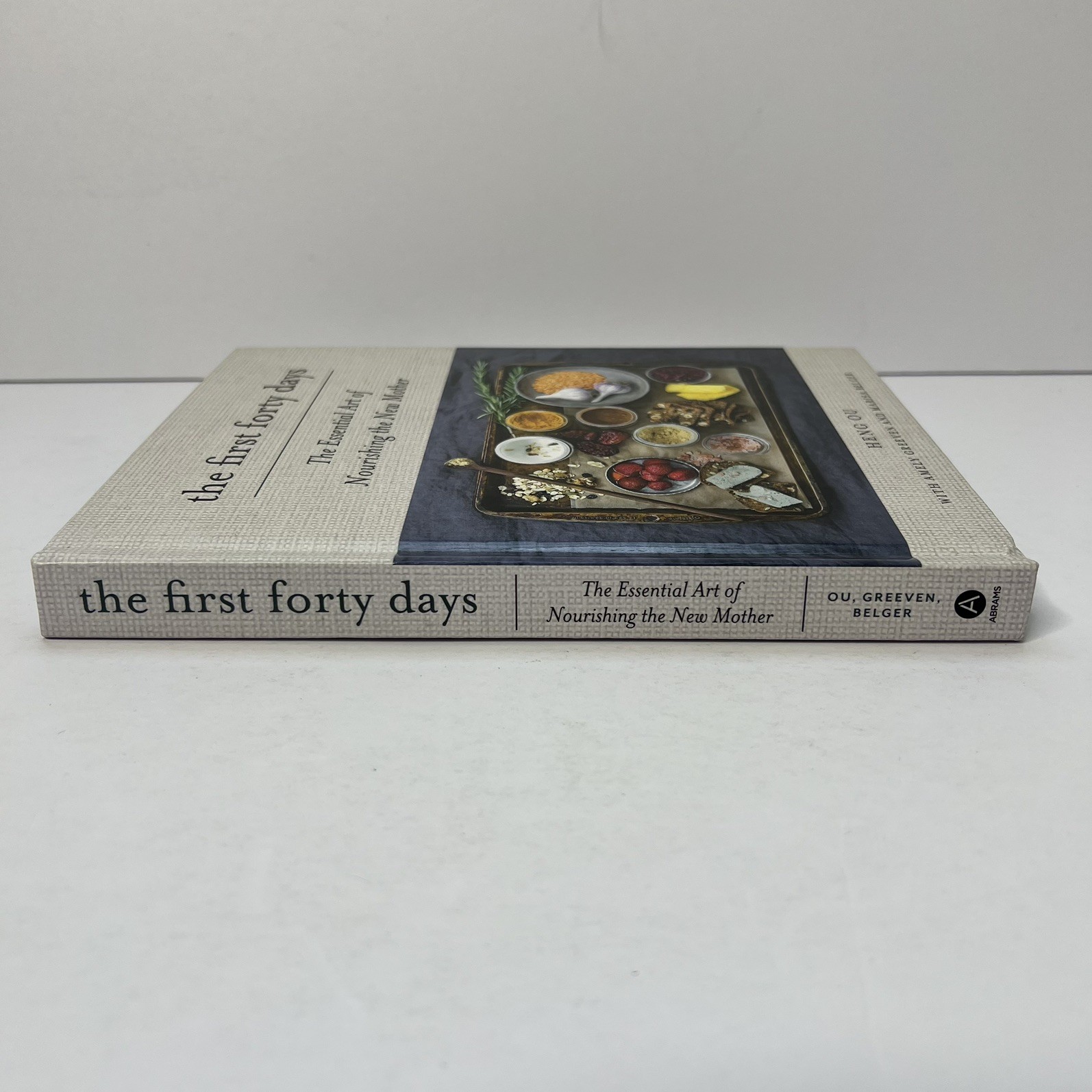 First Forty Days : The Essential Art of Nourishing the New Mother by Heng Ou