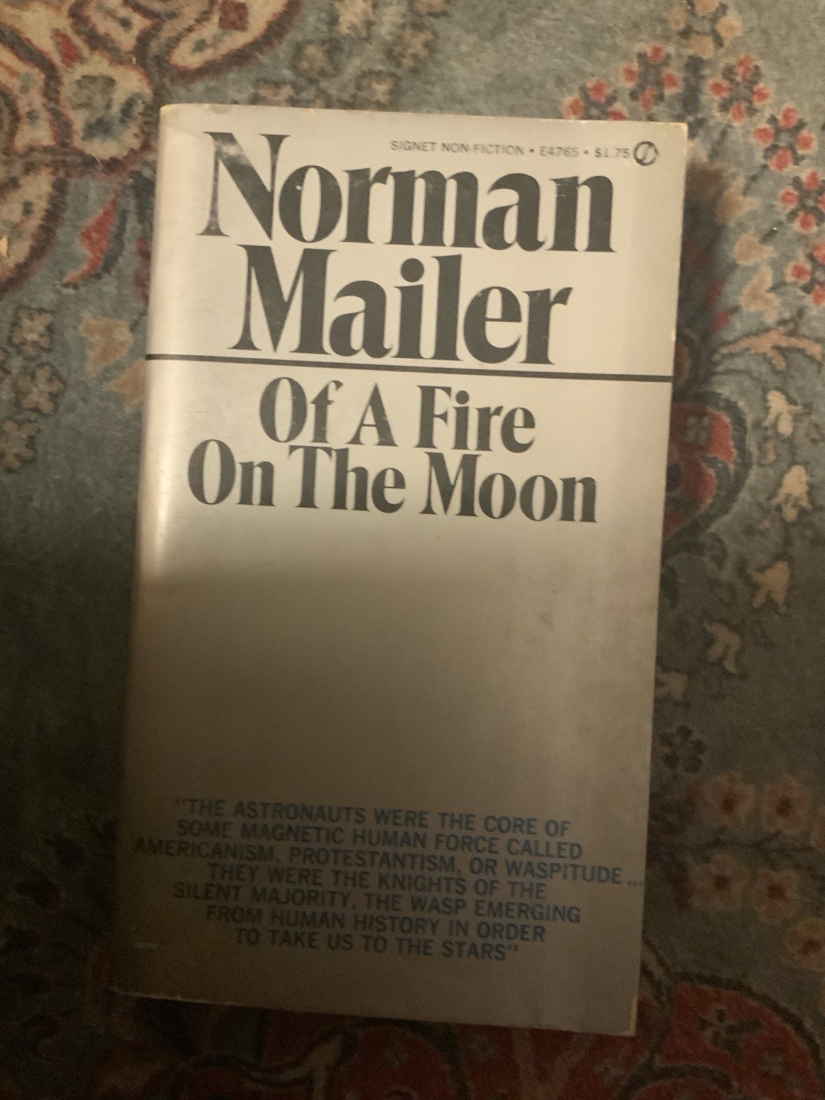 Of A Fire On The Moon By Norman Mailer 1st Paperback 1971 Signet Vintage Book