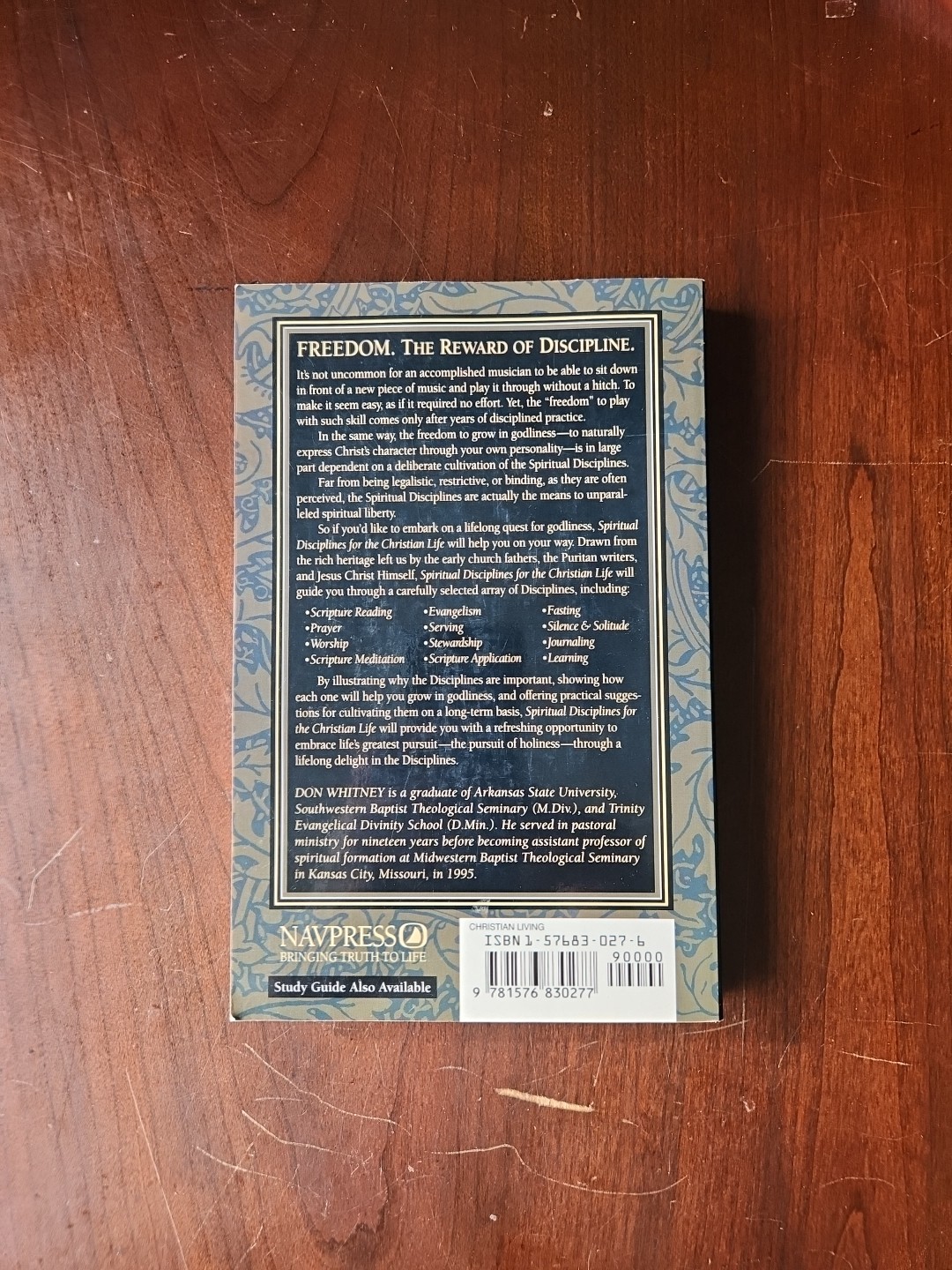 Spiritual Disciplines for the Christian Life by Donald S. Whitney (1991,…