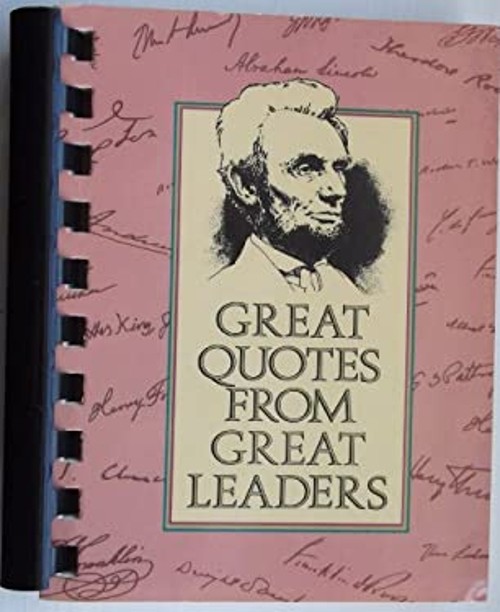 Great Quotes from Great Leaders Paperback