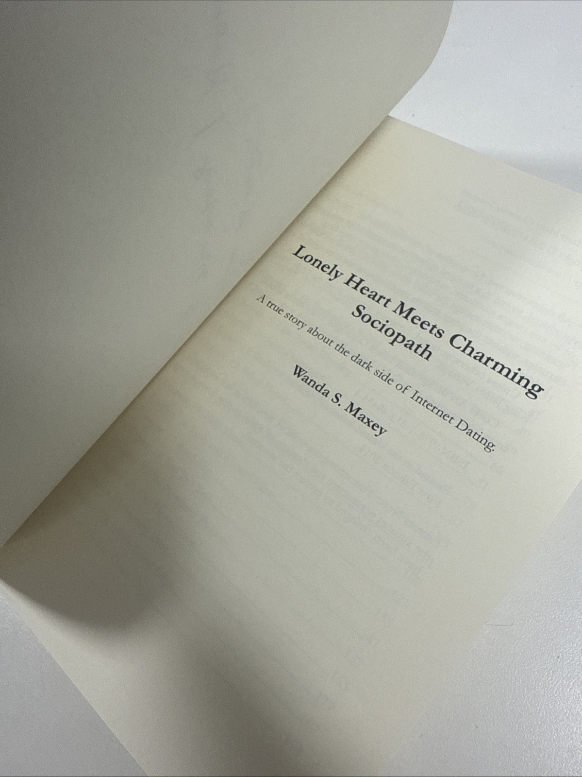 Lonely Heart Meets Charming Sociopath by Wanda Maxey (English) Paperback Book