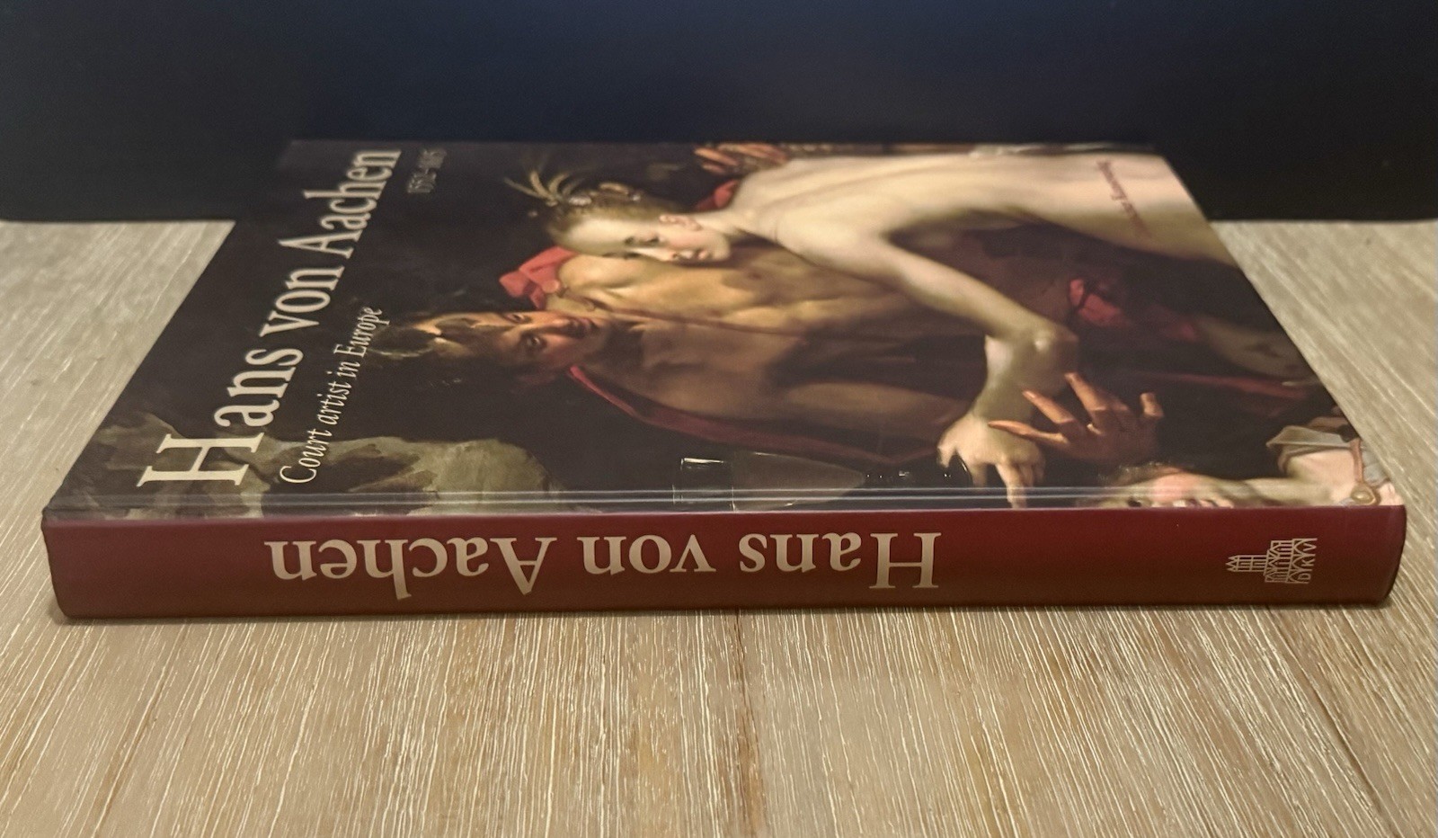 Hans von Aachen, 1552-1615: Court Artist in Europe 2010 Hardcover
