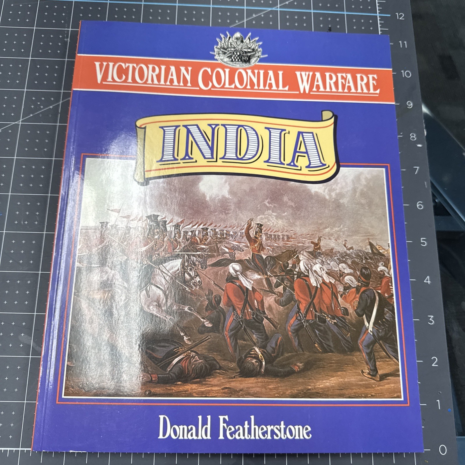 Victorian Colonial Warfare : India by Donald Featherstone (1993, Trade…