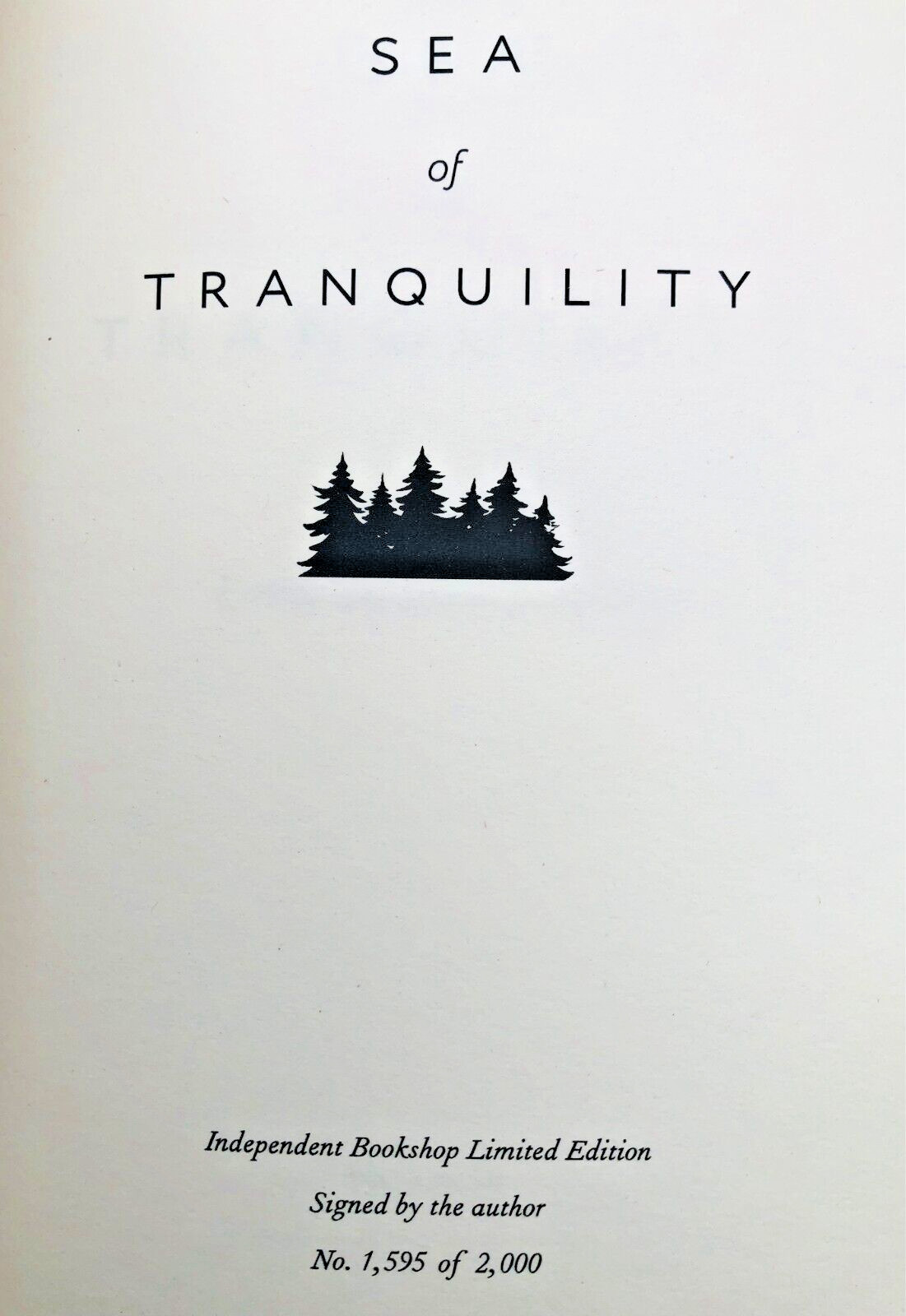 Sea of Tranquility Emily St. John Mandel UK 1/1 NUMBERED Stenciled UNSIGNED COPY