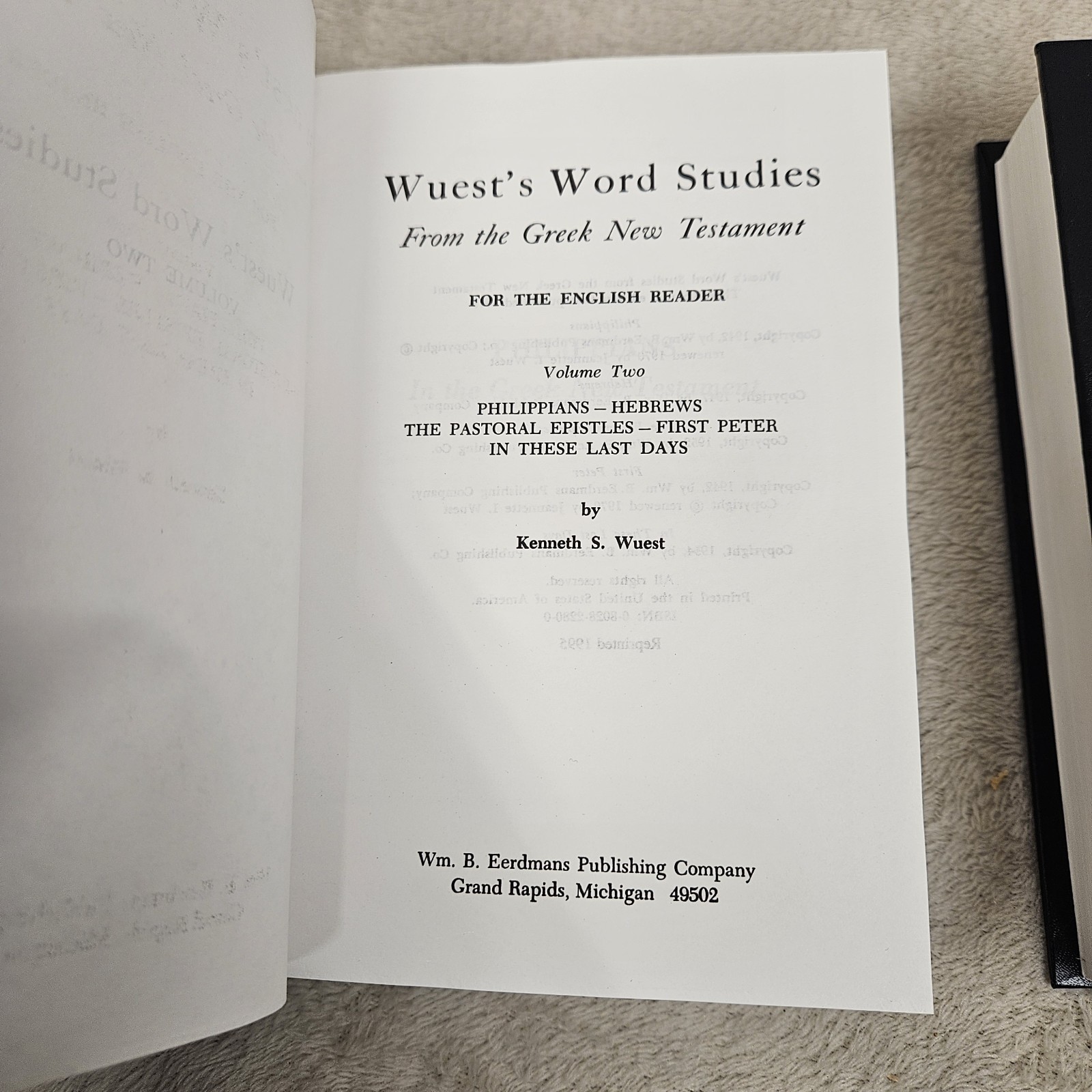 Wuest’s Word Studies From The Greek New Testament Vol 1-3 Reprinted 1995 Eerdman