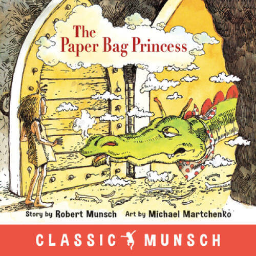 The Paper Bag Princess (Classic Munsch) – Paperback – VERY GOOD