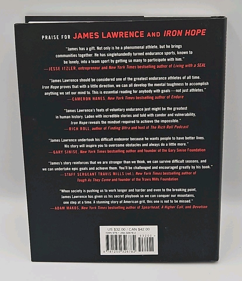 Iron Hope: Lessons Learned from Conquering the Impossible – by James Lawrence
