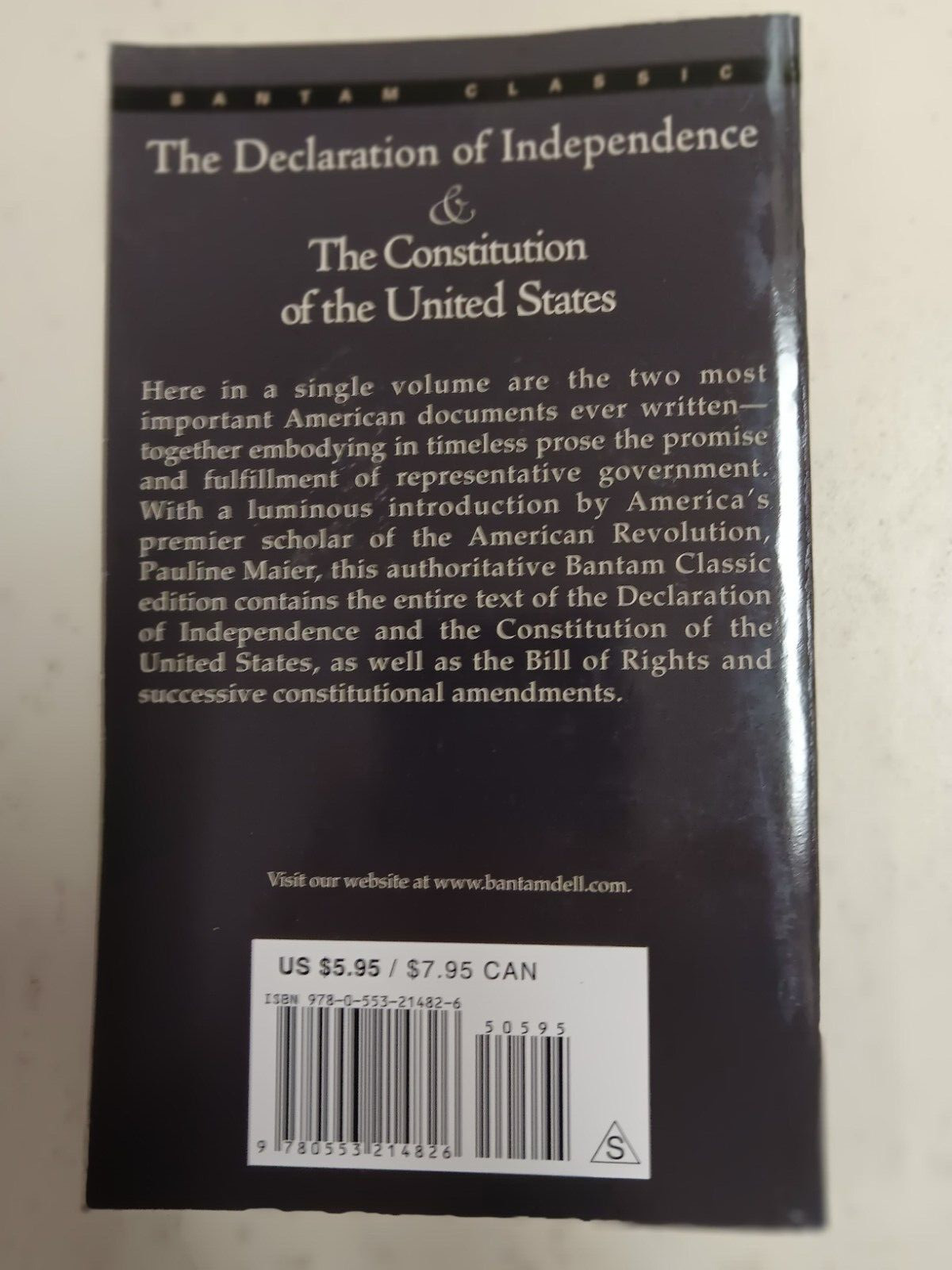 Declaration of Independence and the Constitution of the United States by Pauline