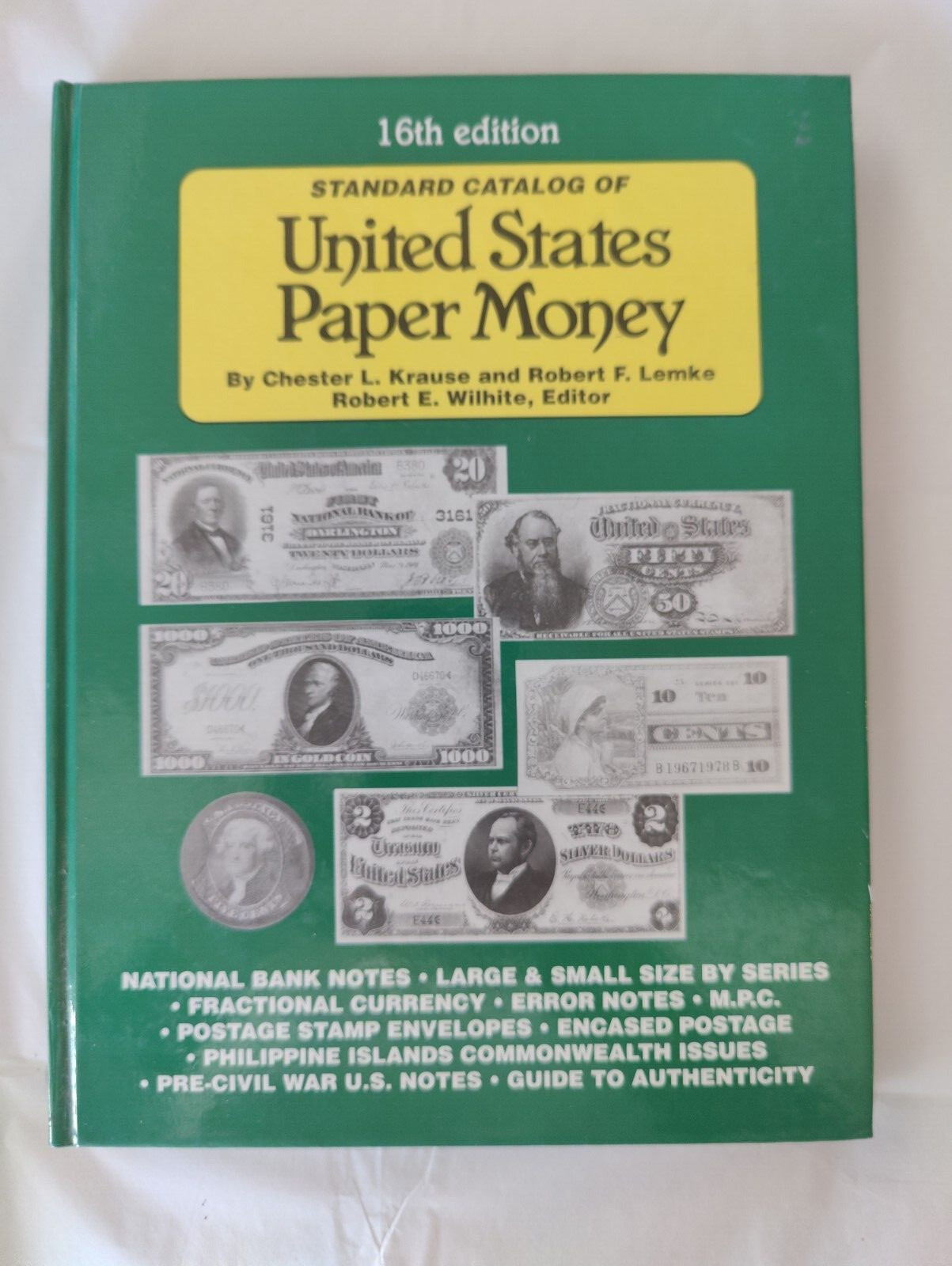 Standard Catalog of U. S. Paper Money by Bob Lemke (1997, Hardcover)