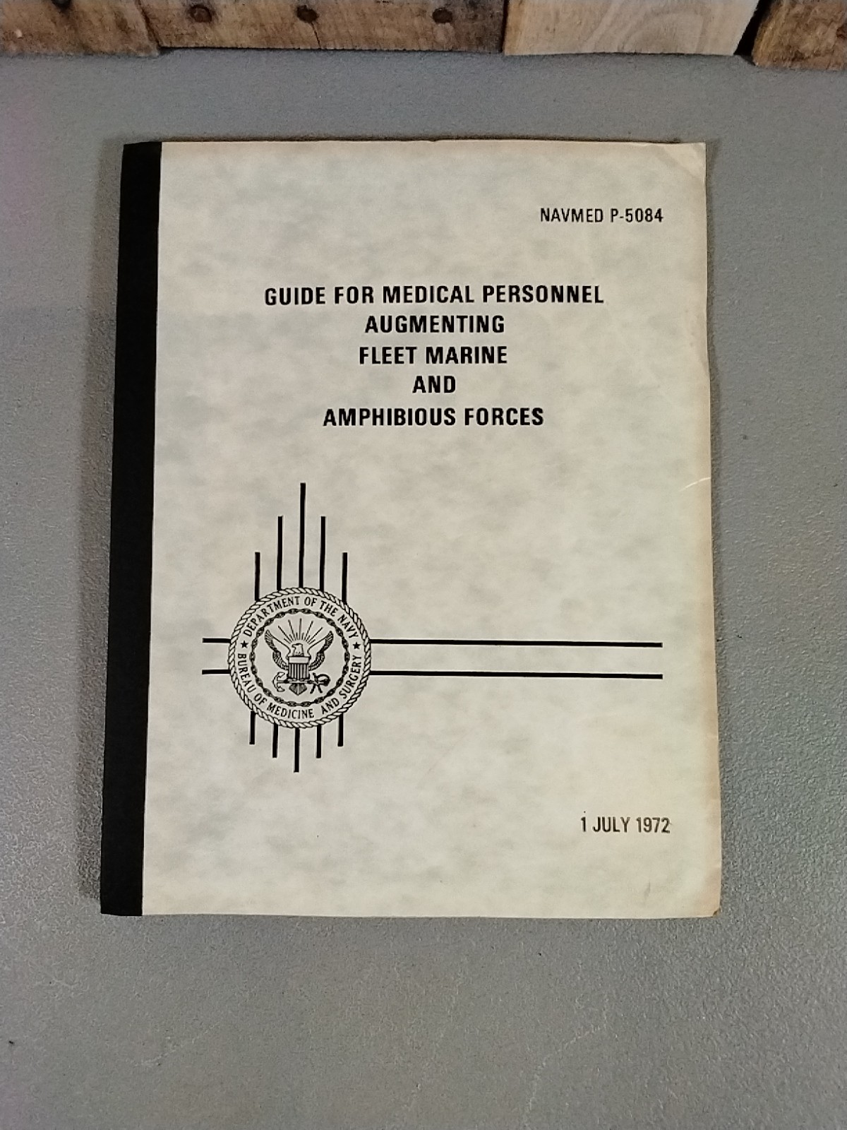 Guide For Medical Personnel Augmenting Fleet Marine And Amphibious Forces 1972