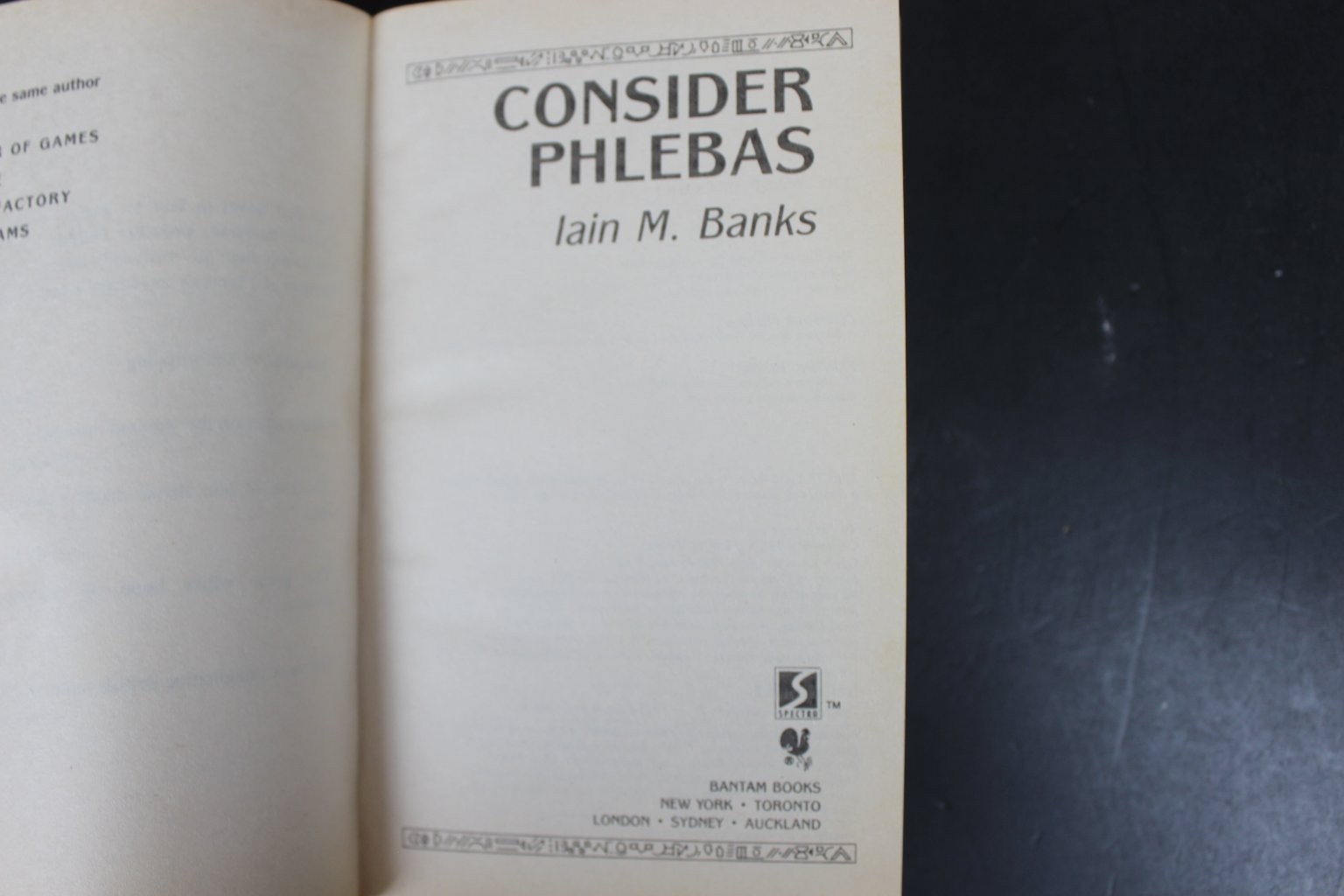 Consider Phlebas Iain M. Banks 1991 Bantam Spectra Science Fiction Space Opera