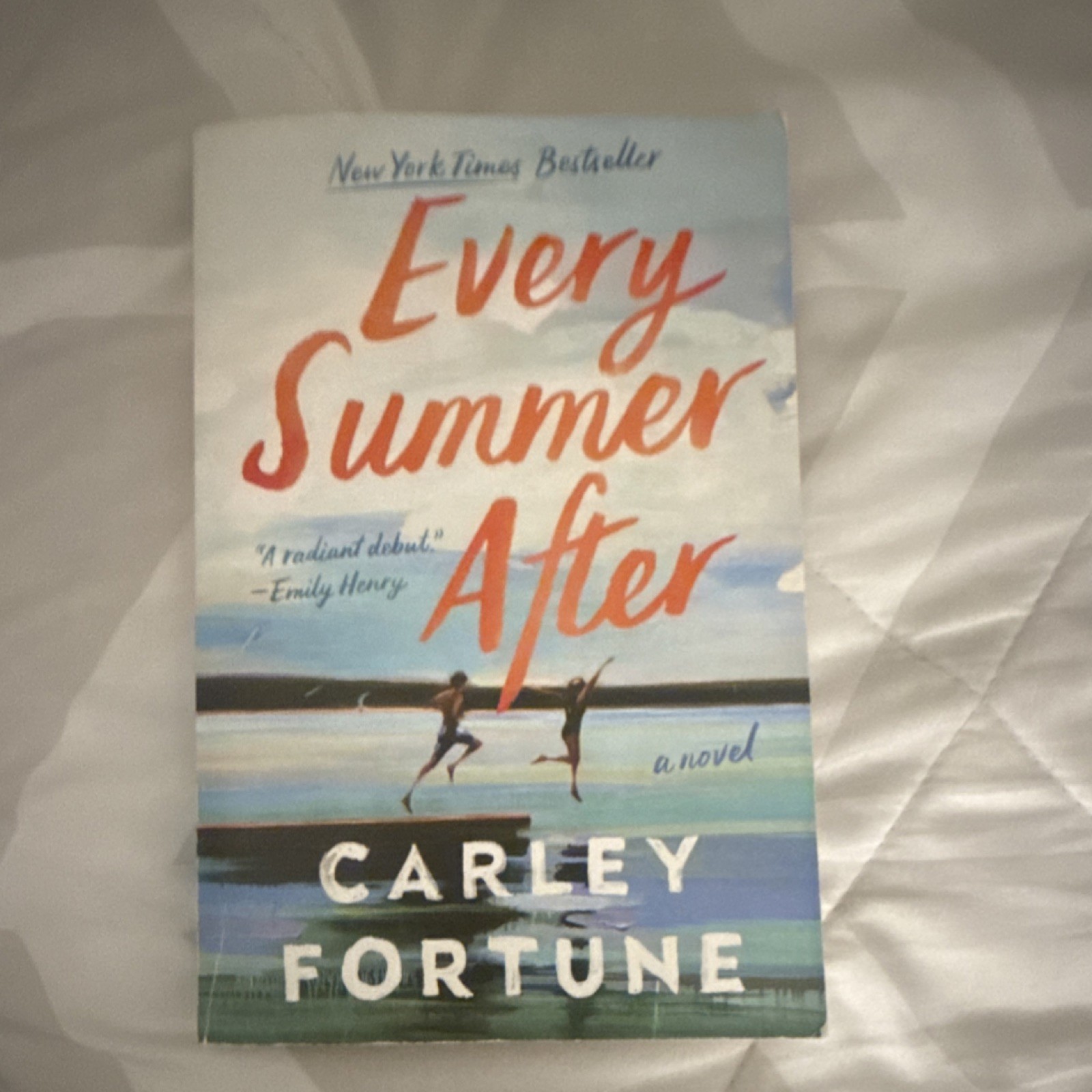 Every Summer After by Carley Fortune Trade Paperback w/ Readers Guide