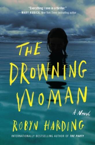 The Drowning Woman – Paperback By Harding, Robyn – GOOD