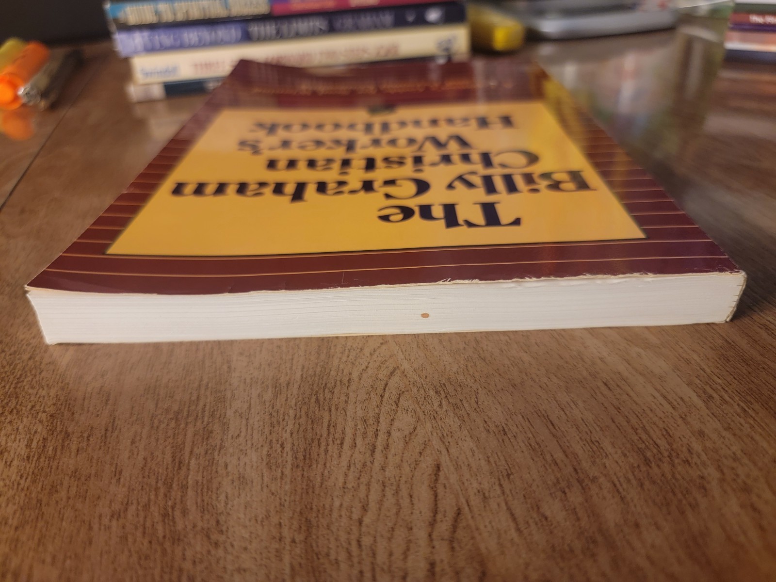 The Billy Graham Christian Worker’s Handbook: A Layman’s Guide for Soul Winning
