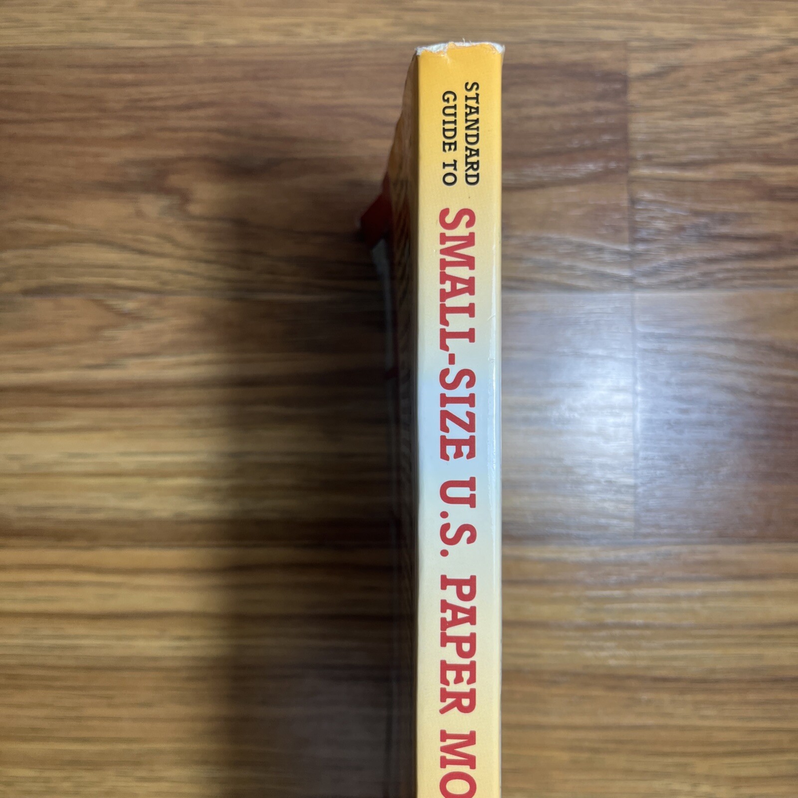 Standard Guide to Small Size U.S. Paper Money: 1928 To Date (1997) Ships Fast