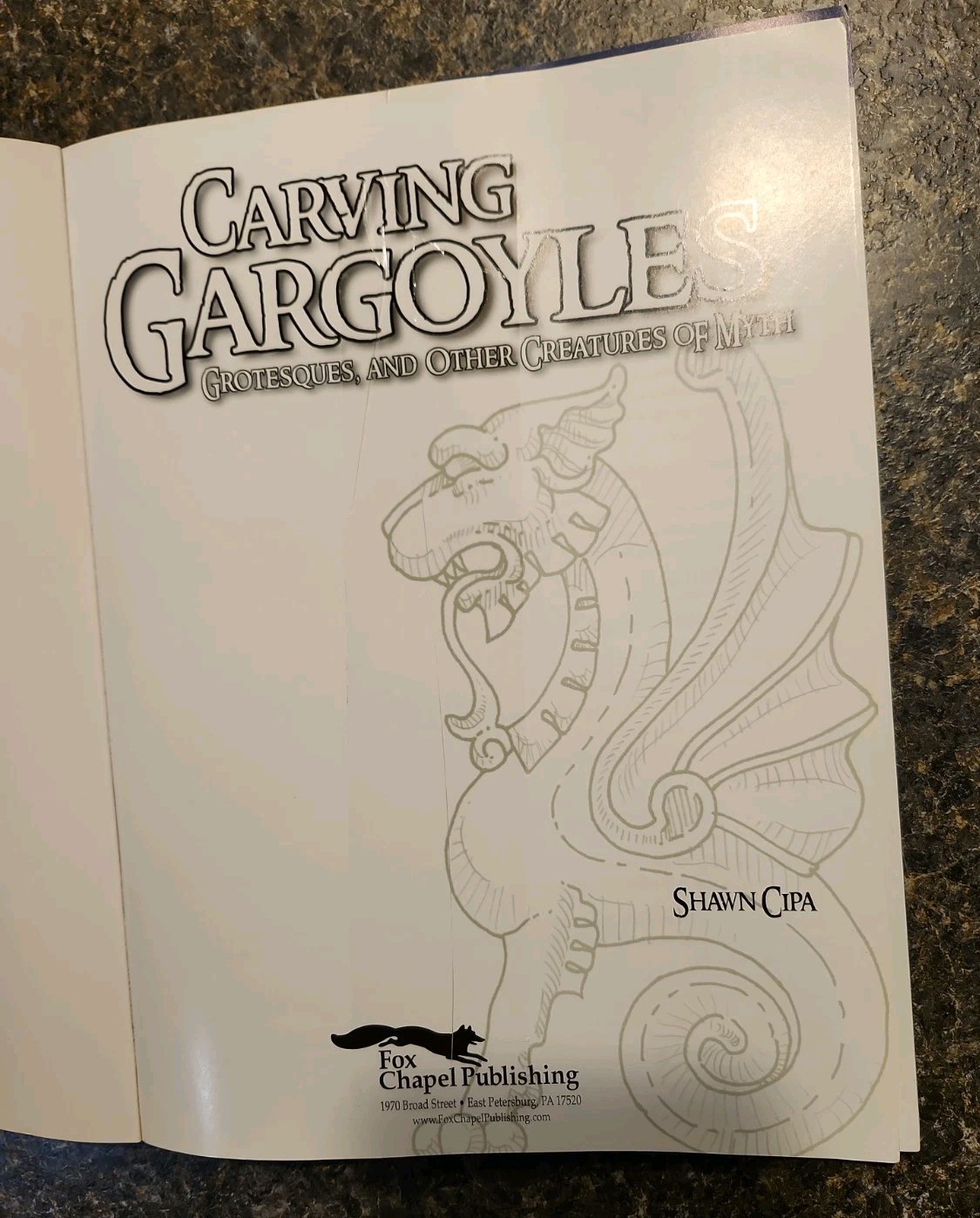 Carving Gargoyles, Grotesques, and Other Creatures of Myth (See Description)
