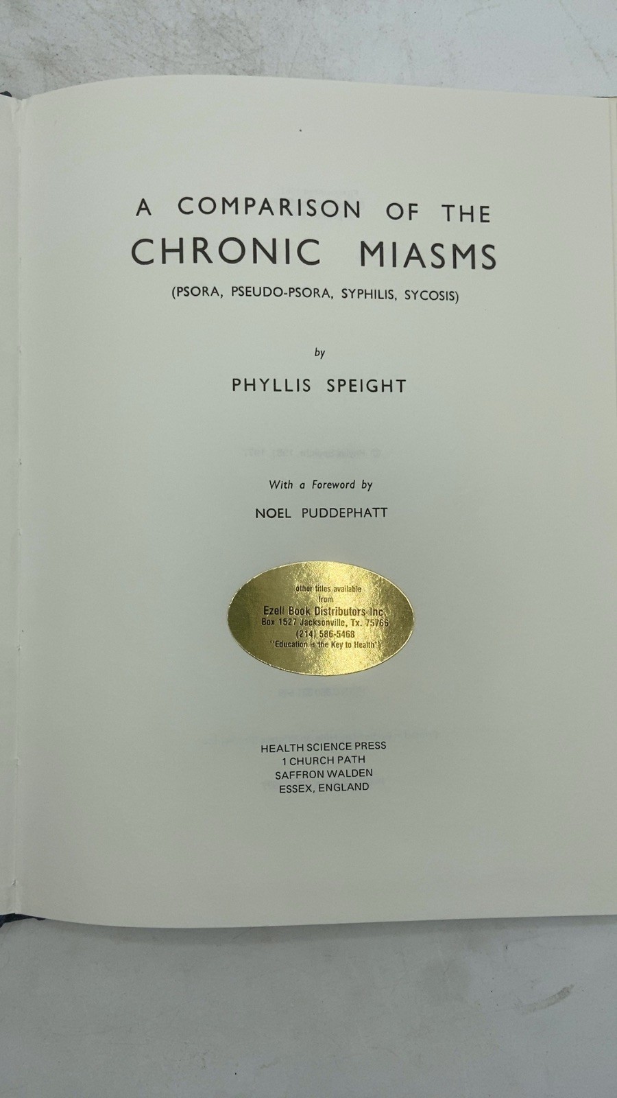 A Comparison of the Chronic Miasms Phyllis Speight Hardcover Revised edition …