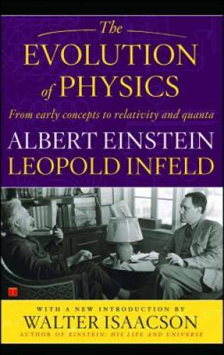 The Evolution of Physics – Paperback By Einstein, Albert – GOOD