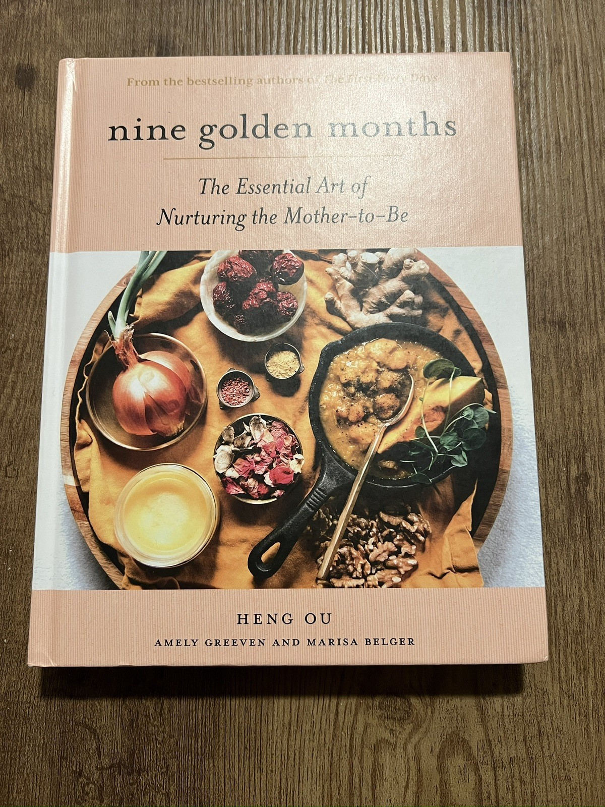 Nine Golden Months: The Essential Art of Nurturing the Mother-To-Be
