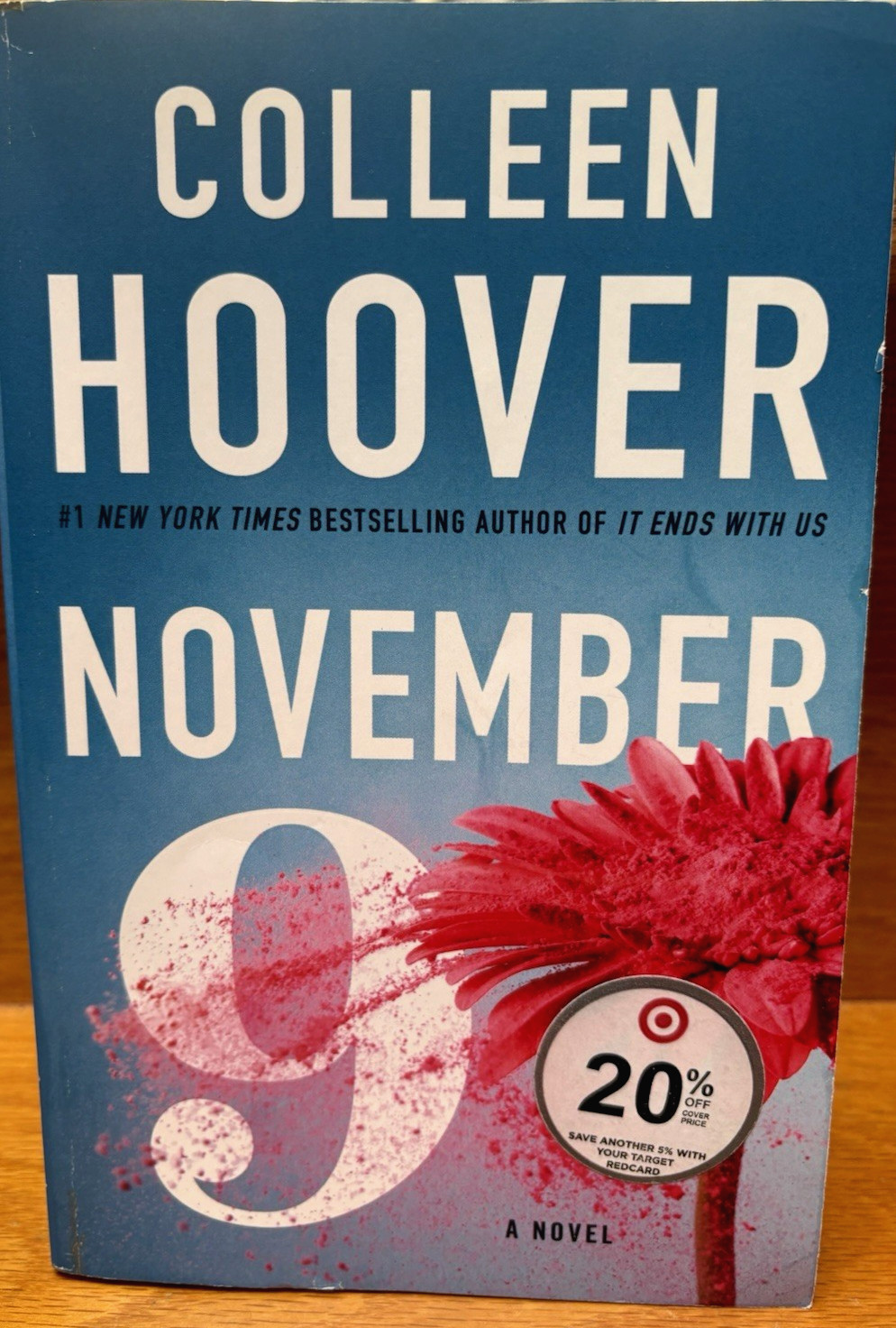 ~“NOVEMBER 9″~A NOVEL BY COLLEEN HOOVER~PAPERBACK~BREATHTAKING~BEAUTIFUL STORY!~