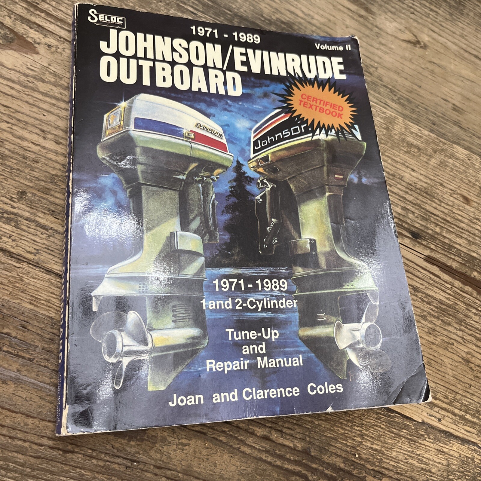 Johnson / Evinrude Outboard Vol II 1971-1989 Joan and Clarence Coles