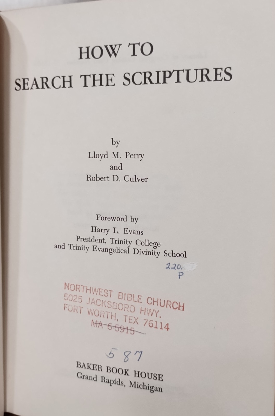 How to Search the Scriptures Perry Culver Vintage HC Baker Book House 1967 Bible