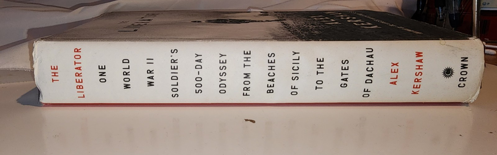 Hardcover Book „The Liberator“ by Alex Kershaw
