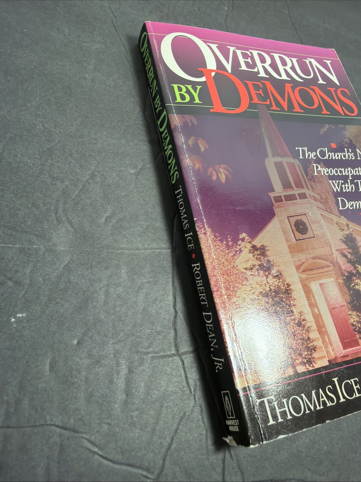 Christianity: Overrrun By Demons Thomas Ice Paperback 1990