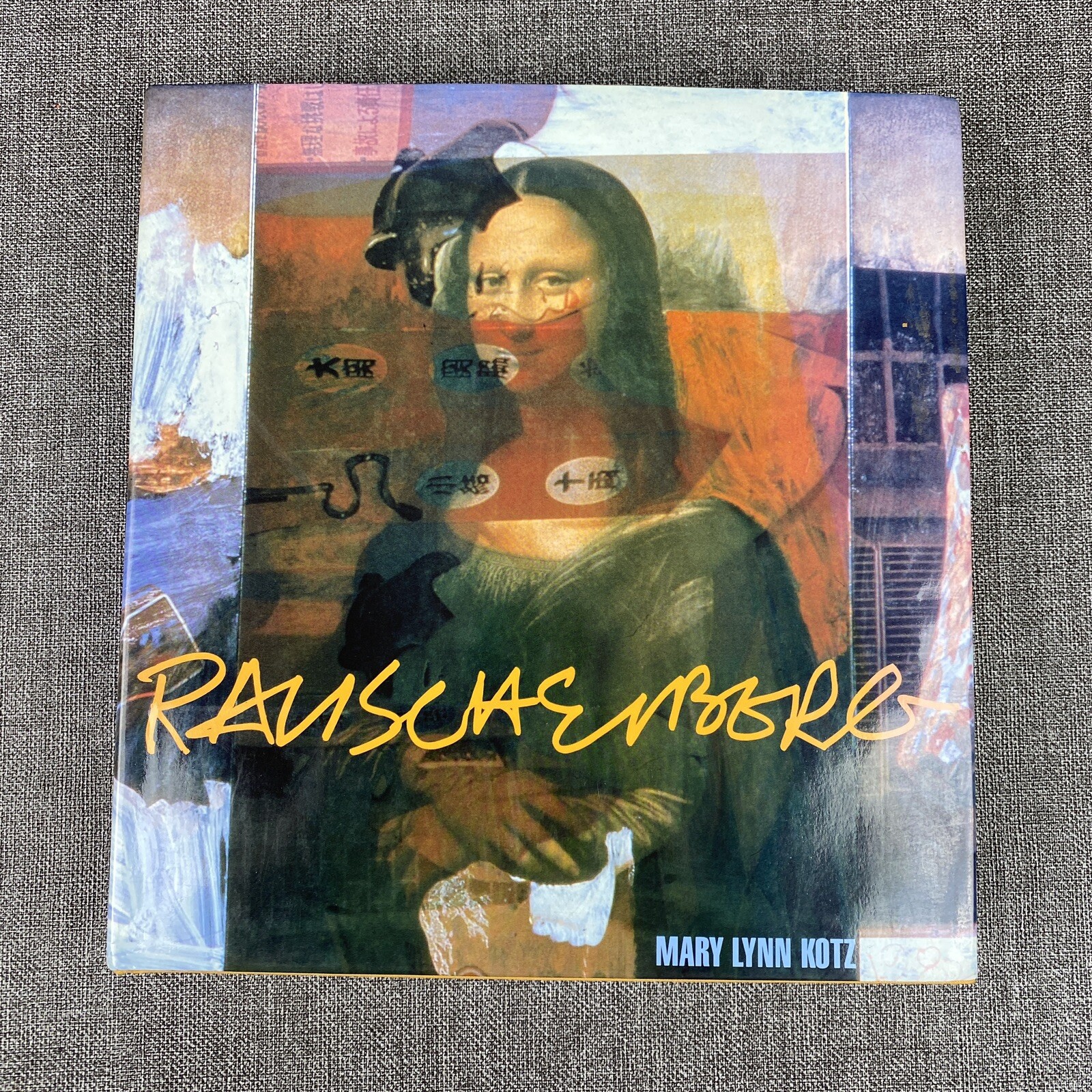 RAUSCHENBERG (THIRD EDITION): ART AND LIFE By Mary Lynn Kotz – Hardcover SIGNED