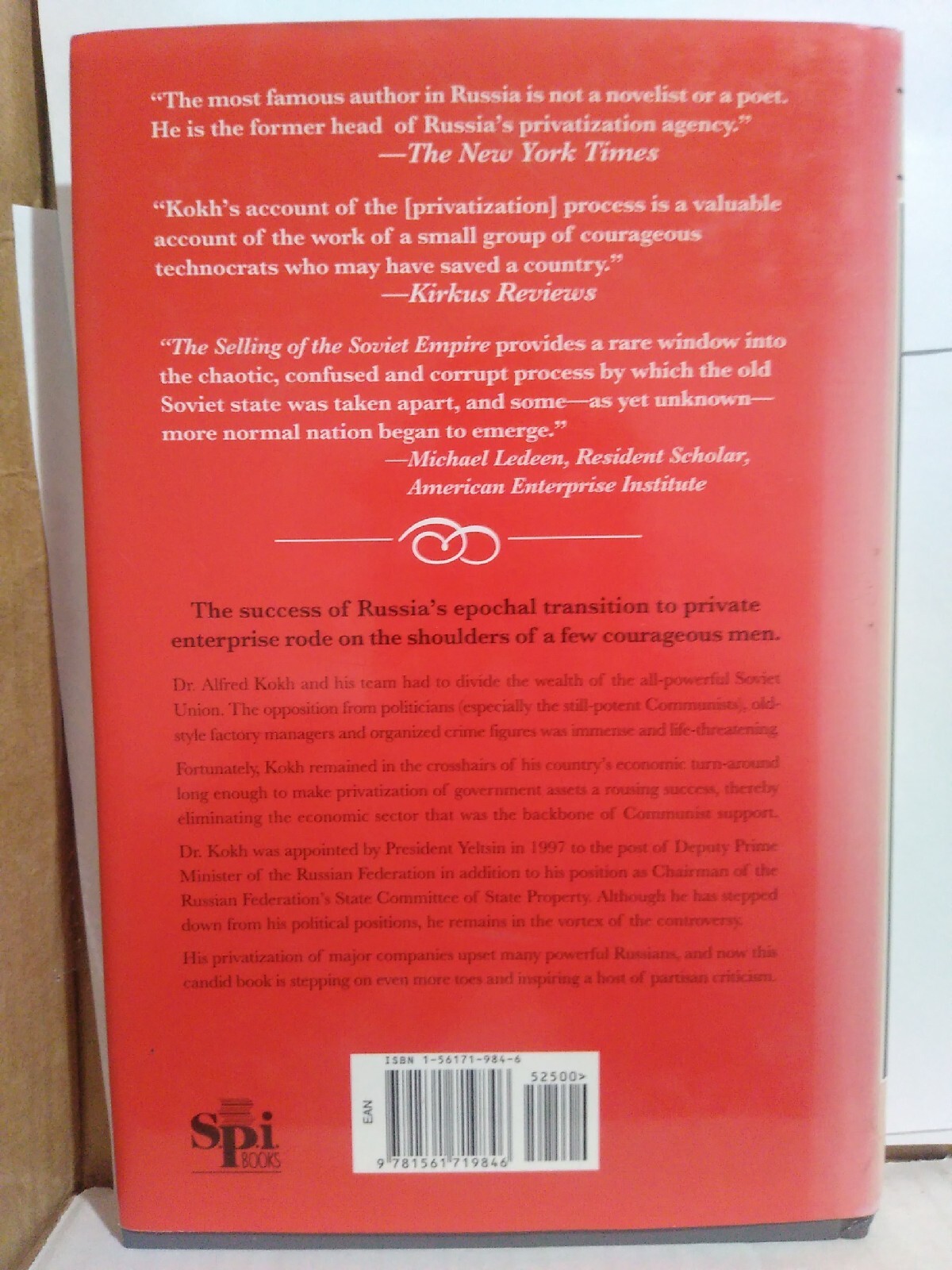 Selling of the Soviet Empire by Alfred Kokh, Ph.D.–1998 First Edition Hardcover