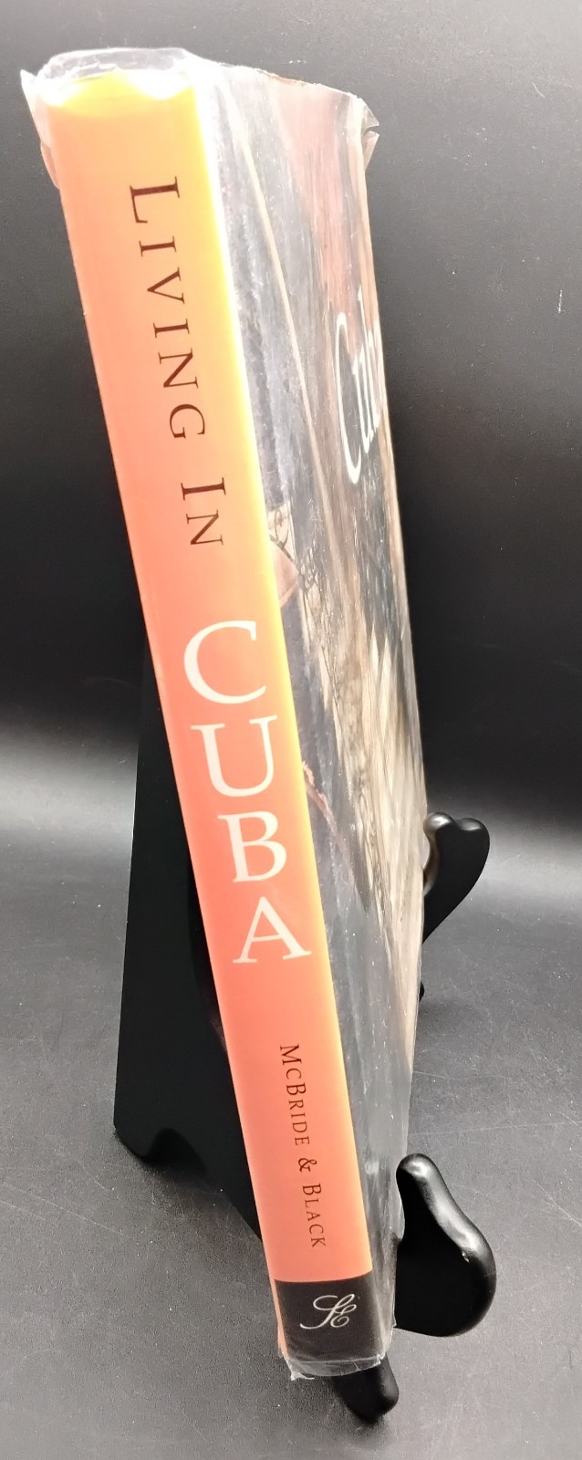 Living In Cuba 1998 First Edition by Simon McBride & Alexandra Black