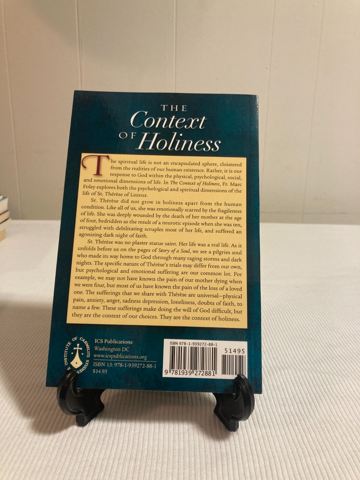 The Context of Holiness: Psychological and Spiritual Reflections on the Life of
