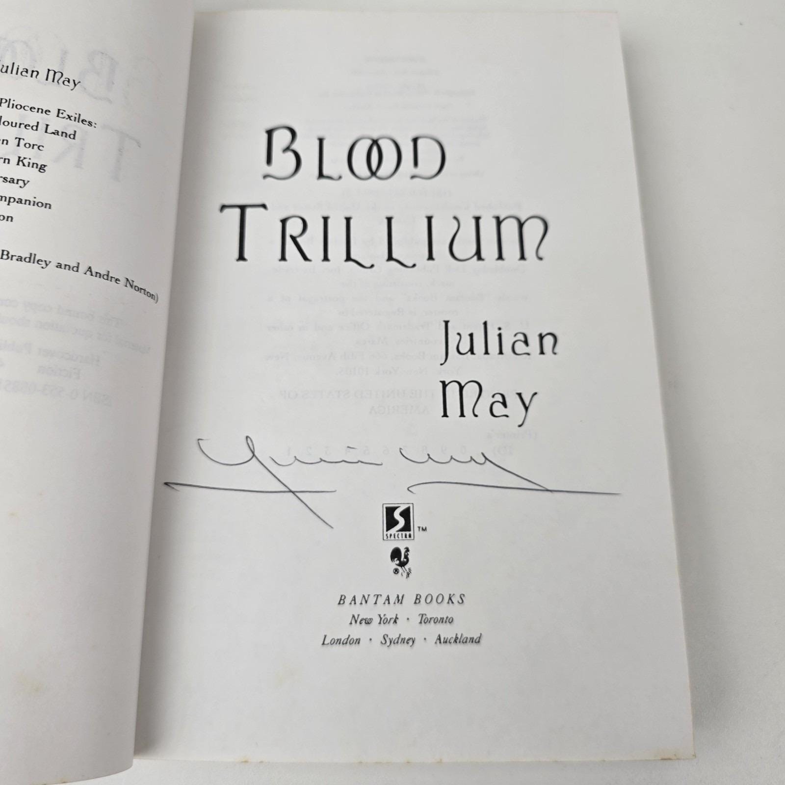 Julian May Blood Trillium Uncorrected Proof, 1992, SIGNED Bantam Books