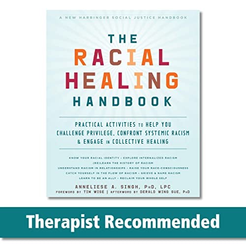 The Racial Healing Handbook: Practi…, Singh, Annelies