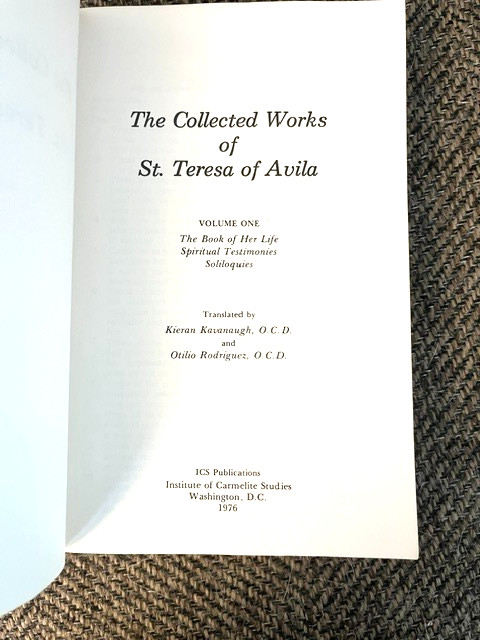 THE COLLECTED WORKS OF ST. TERESA OF AVILA – 1976 – 3 vol – Catholic Carmelite