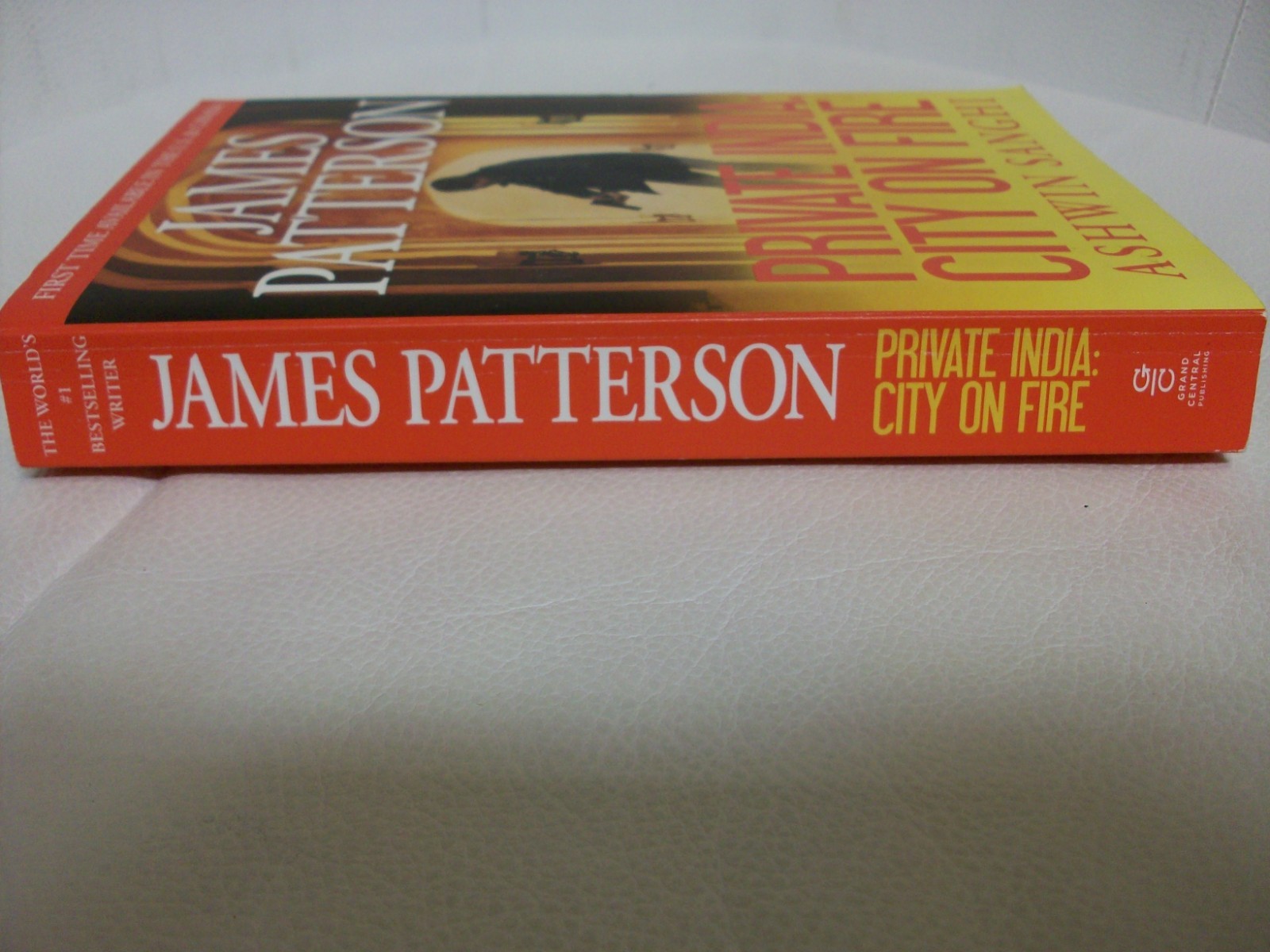 Private India: City on Fire by Ashwin Sanghi and James Patterson (2014, TPB)