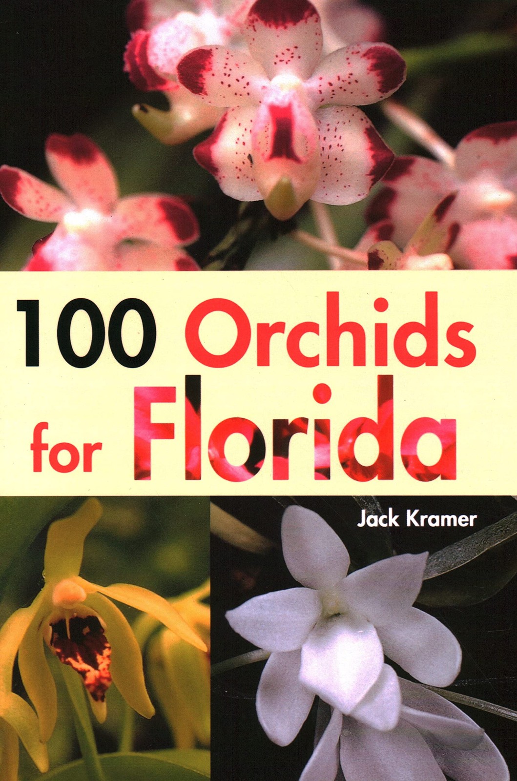 100 Orchids for Florida