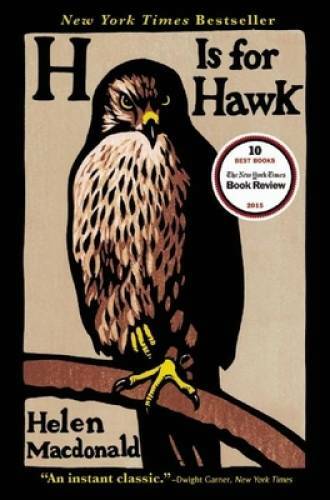 H Is for Hawk – Paperback By Macdonald, Helen – GOOD