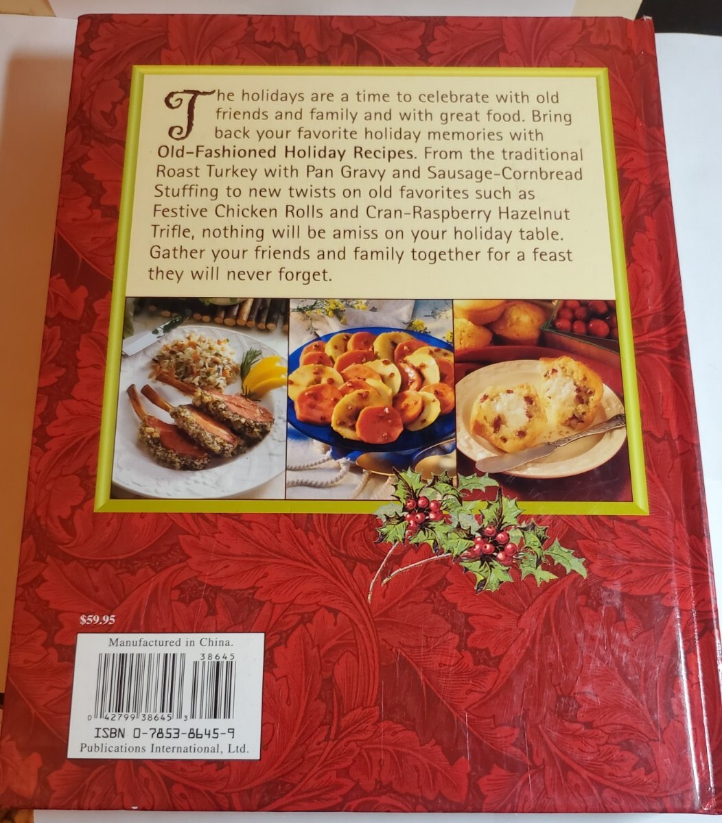 Old-Fashioned Holiday Recipes Hardback Book 383 Pages