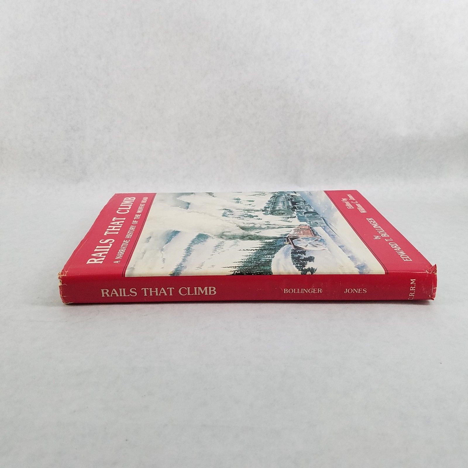 Rails That Climb: Narrative History of the Moffat Road w/ Foldout Map & Inserts