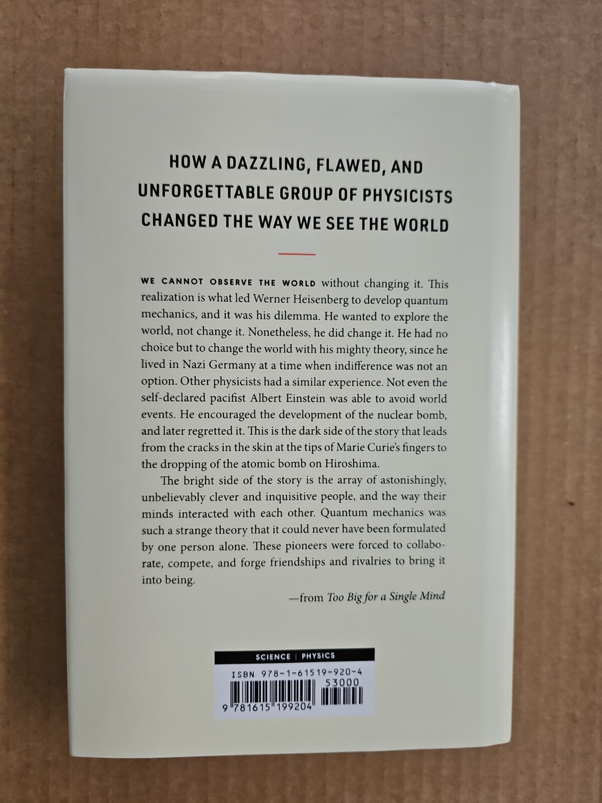 Too Big for a Single Mind: How the Greatest Generation Quantum by Hürter, Tobias